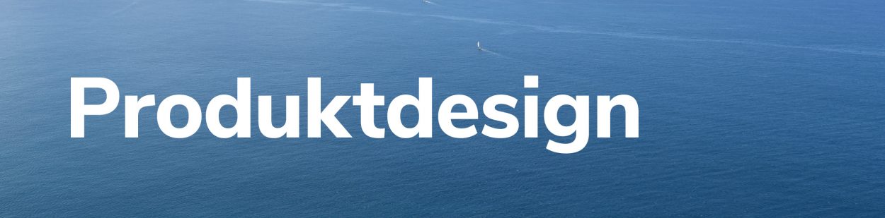 Produktdesign